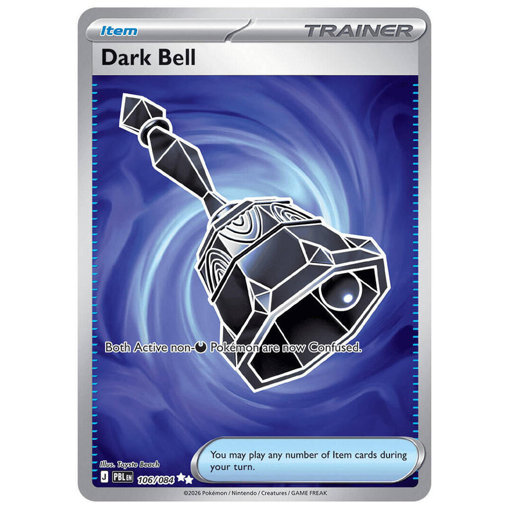 Dark Bell - 106/084 - ME05: Pitch Black