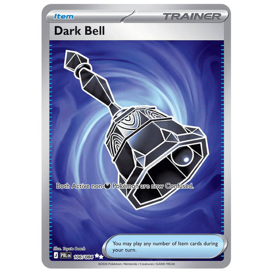Dark Bell - 106/084 - ME05: Pitch Black