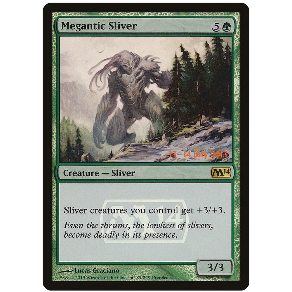 Megantic Sliver - Prerelease Promo
